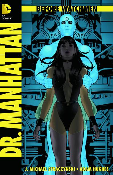 Before Watchmen: Dr. Manhattan #1