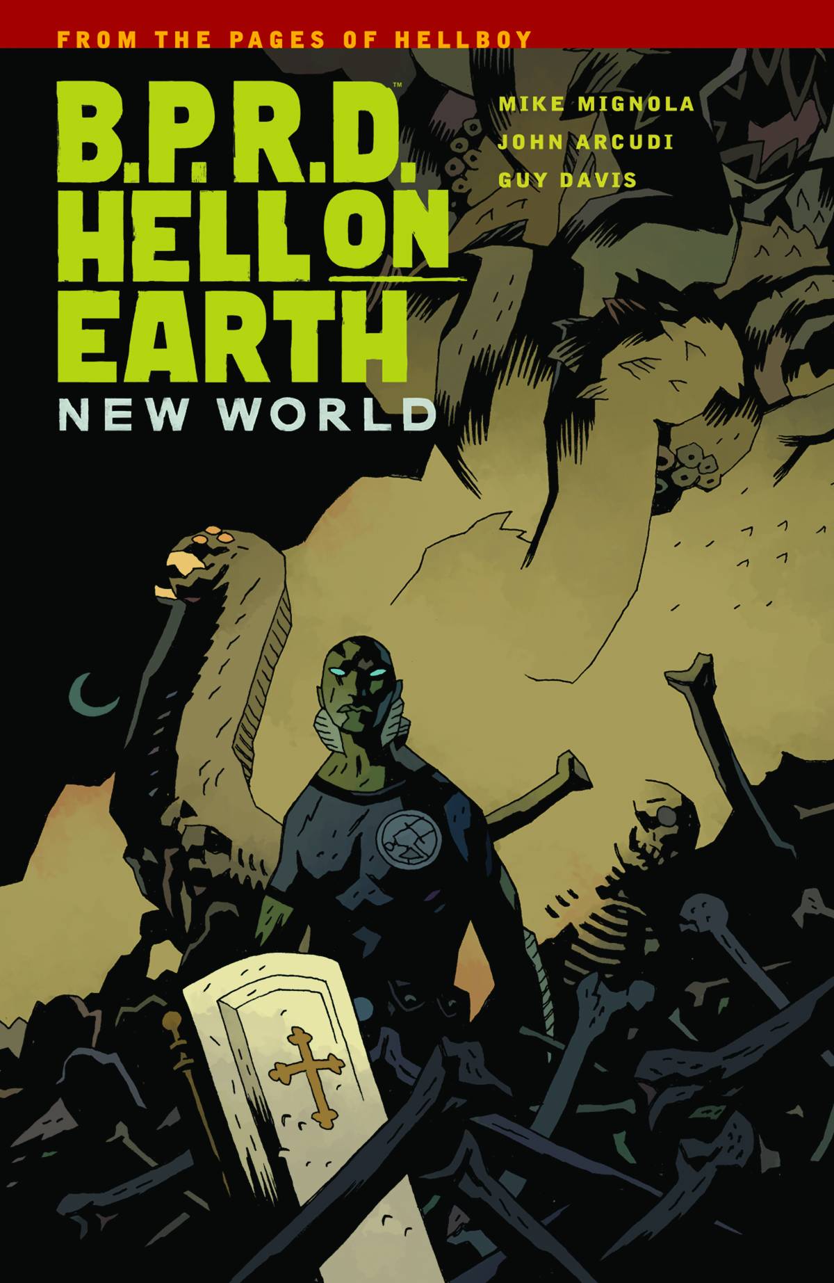 B.P.R.D. Hell on Earth: New World Vol. 1