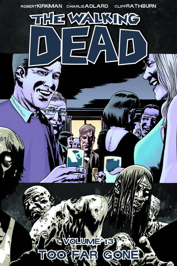 Walking Dead Volume 13 TP